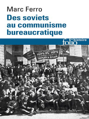 cover image of Des soviets au communisme bureaucratique. Les mécanismes d'une subversion
